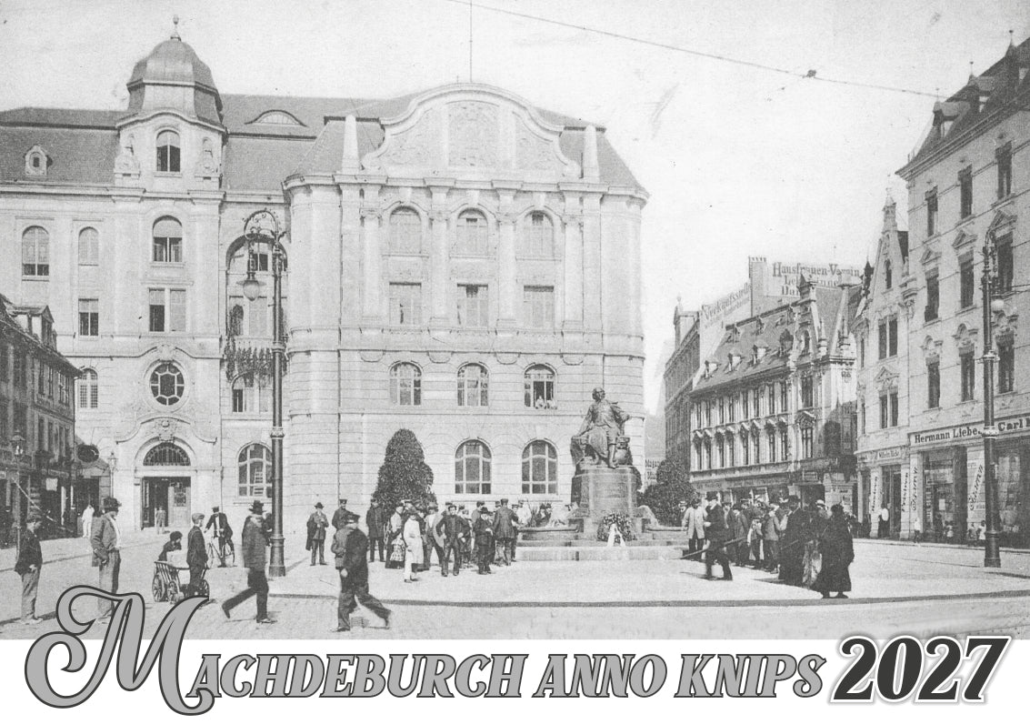Kalender „Machdeburch - anno knips“ 2027